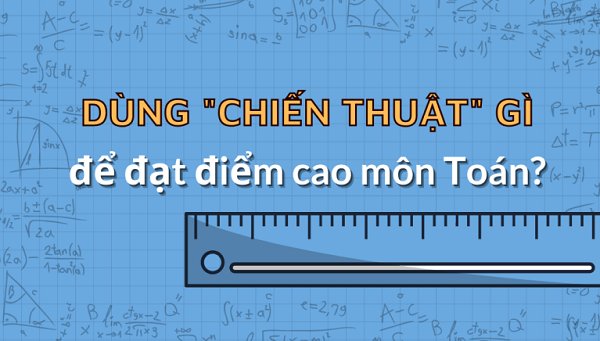 bi-quyet-dat-diem-cao-mon-toan-thi-thpt-qg-2025-chien-thuat-lam-bai-tu-chuyen-gia-truyenfullcv-com-23-1