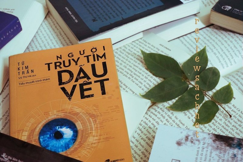 giai-ma-nguoi-truy-tim-dau-vet-phan-tich-tam-ly-toi-pham-dinh-cao-cua-tu-kim-tran-truyenfullcv-com-22-1