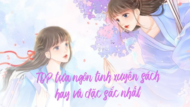 kham-pha-the-gioi-ngon-tinh-xuyen-sach-top-tua-truyen-gay-nghien-cho-mot-sach-truyenfullcv-com-20-1