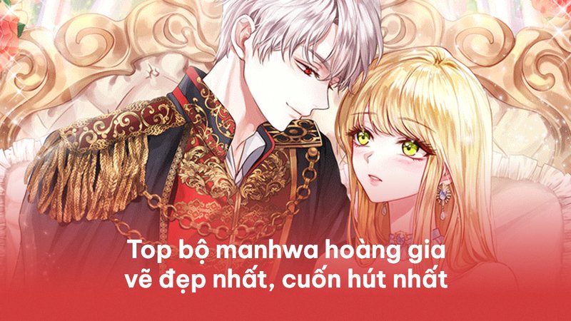 kham-pha-top-manhwa-hoang-gia-ve-dep-vuot-thoi-gian-va-nhung-cau-chuyen-tinh-yeu-dinh-menh-truyenfullcv-com-19-1