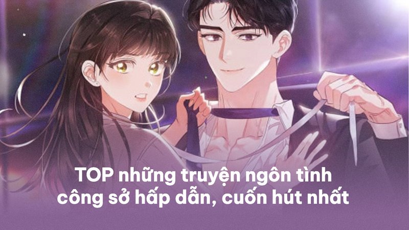 ngon-tinh-cong-so-top-truyen-chay-het-minh-cho-nu-nhan-vien-van-phong-truyenfullcv-com-20-1