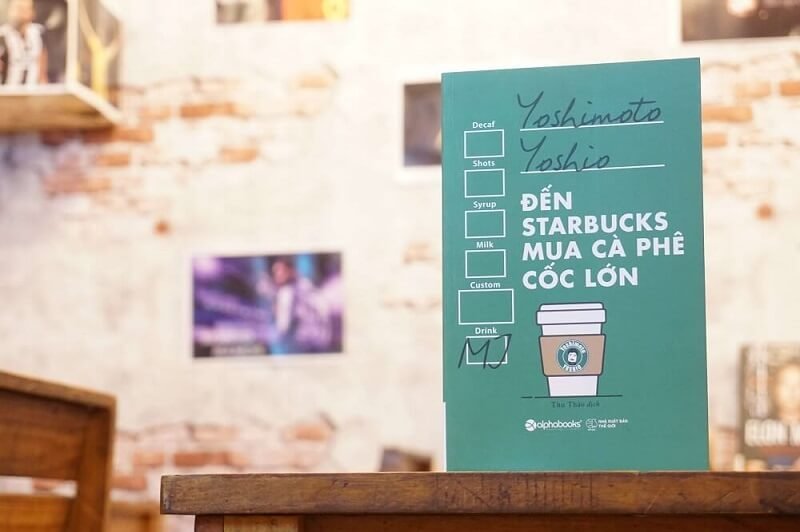 review-sach-starbucks-coc-lon-giai-ma-tu-duy-chien-luoc-hut-khach-cua-cac-con-buon-hien-dai-truyenfullcv-com-22-1