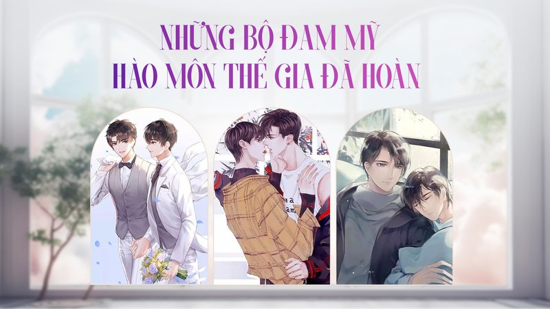 top-bo-dam-my-hao-mon-kham-pha-the-gioi-quyen-luc-va-tinh-yeu-truyenfullcv-com-20-1