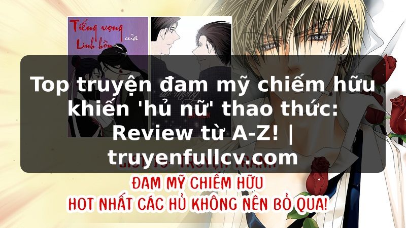 Truyện Tranh Top truyện đam mỹ chiếm hữu khiến 'hủ nữ' thao thức: Review từ A-Z! | truyenfullcv.com