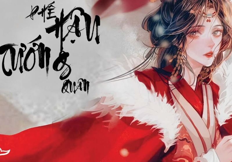 top-truyen-nguoc-co-dai-lay-di-nhieu-nuoc-mat-nhat-dau-la-bi-kich-khien-doc-gia-am-anh-truyenfullcv-com-19-1