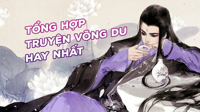 vong-du-kham-pha-the-gioi-ao-hap-dan-va-nhung-lua-chon-tot-nhat-truyenfullcv-com-20-1